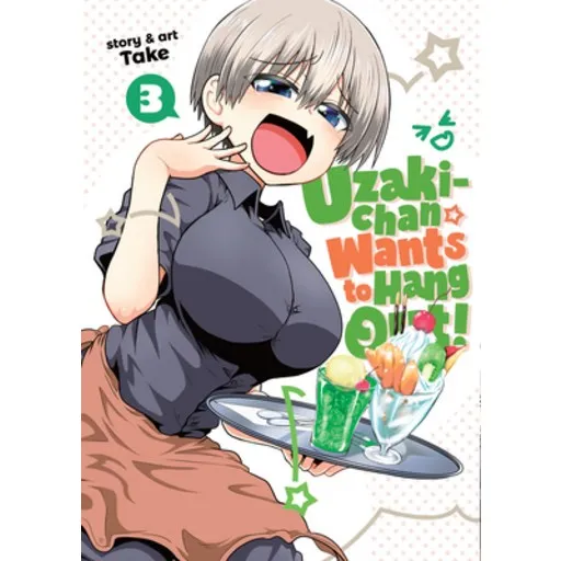 (영문도서) Uzaki-Chan Wants to Hang Out! Vol. 3, Paperback