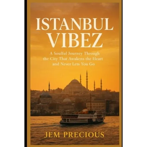 (영문도서)Istanbul Vibez: A Soulful Journey Through the City That Awakens the Heart and Ne..., Paperback