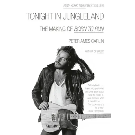 (영문도서)Tonight in Jungleland: The Making of Born to Run, Paperback