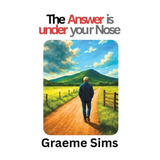 (영문도서)The Answer Is Under Your Nose, Paperback